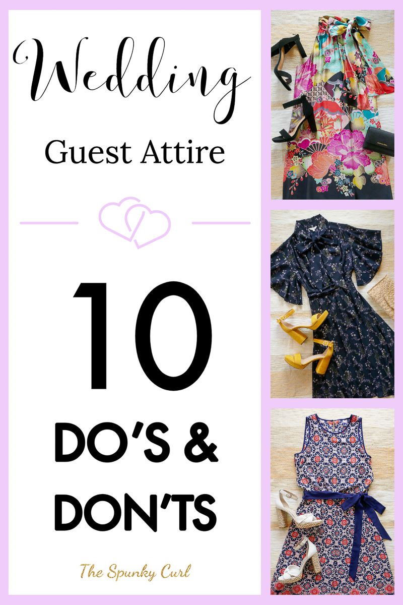 Do's and Don'ts of Wedding Guest Attire